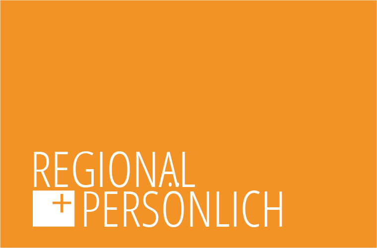 Wir arbeiten regional und persönlich